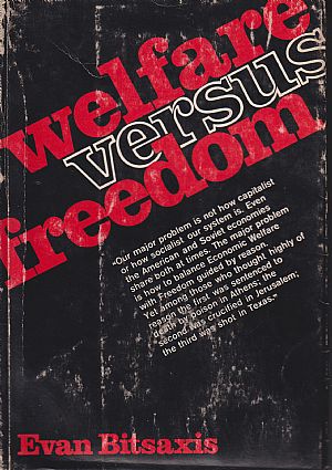 Welfare versus freedom Welfare versus freedom