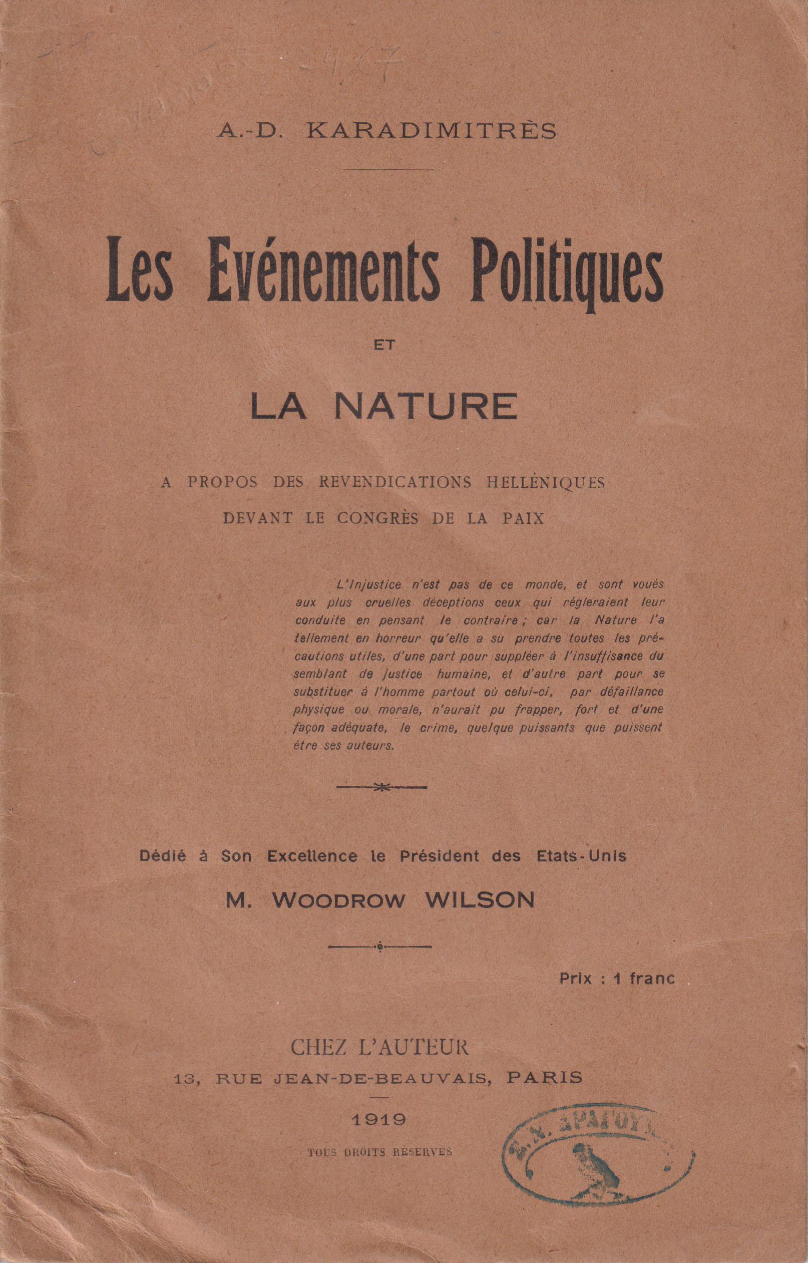 Les evénements politiques et la nature.