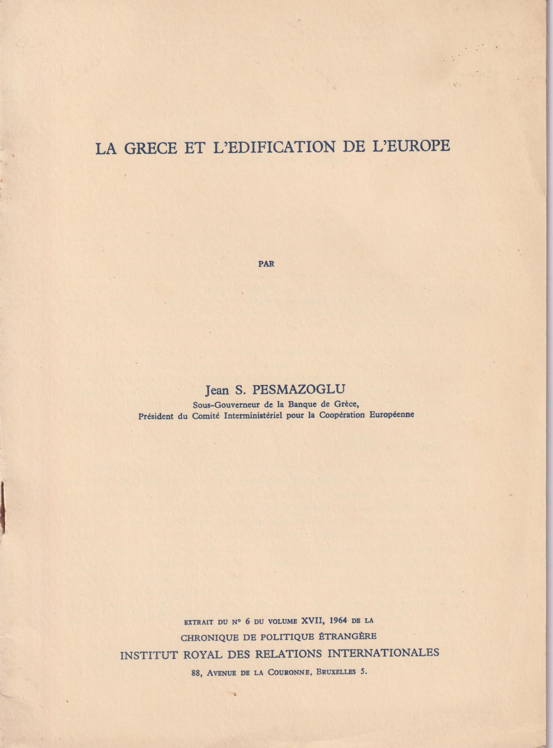 La Grèce et l' edification de l' Europe