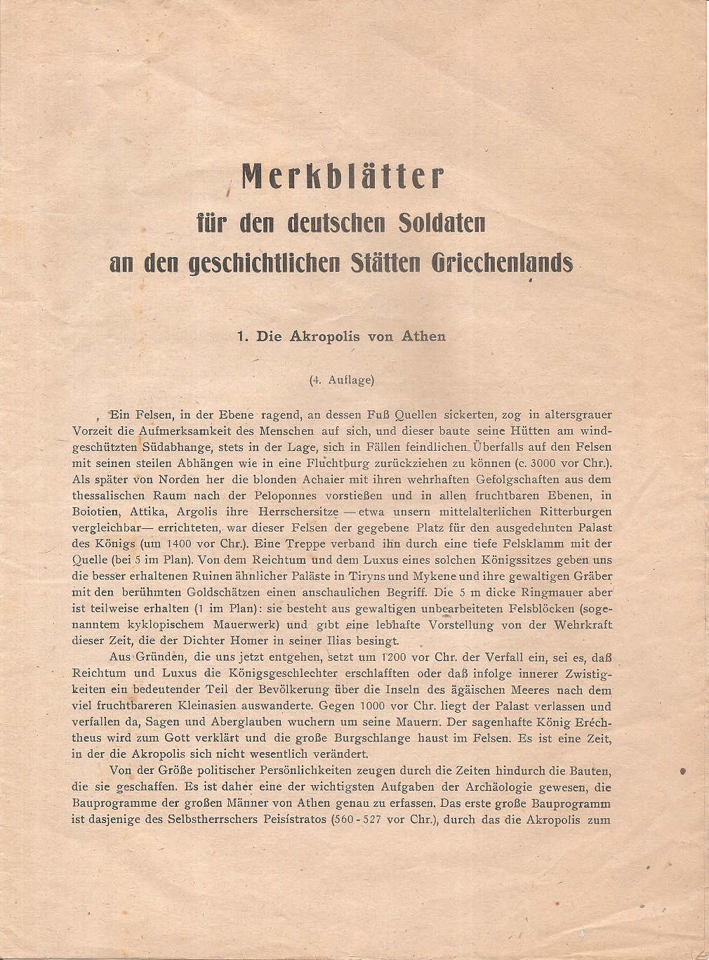Merkblätter für den deutschen Soldaten an den geschichtlichen Stätten Griechenlands. 1. Die Akropolis von Athen