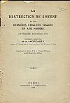 La destruction de Smyrne et les dernieres atrocites turques en Asie Mineure (Sept.-Novembre 1922)