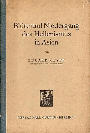 Bluete und Niedergang des Hellenismus in Asien