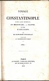 Voyage dans l’ Asie Mineure, en Mésopotamie, a Palmyre, en Palestine et en Egypte. Vol. 1(μόνο)