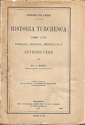 Historia Turchesca (1300-1514). Publicatä, adnotatä Historia Turchesca (1300-1514). Publicatä, adnotatä