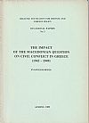 THE IMPACT OF THE MACEDONIAN QUESTION ON CIVIL CONFLICT IN GREECE (1943-1949)