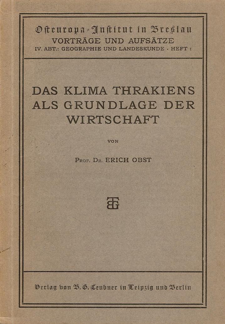 DAS KLIMA THRAKIENS ALS GRUNDLAGE DER WIRTSCHAFT