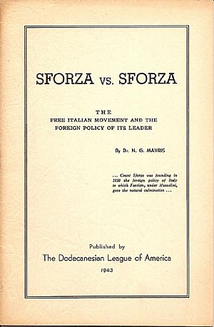 Sforza vs.Sforza, the Italian movement and the foreign police of its leader Sforza vs.Sforza, the Italian movement and the foreign police of its leader