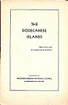 THE DODECANESE ISLANDS. Two articles by American Experts.