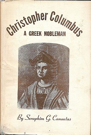 Christopher Columbus – a Greek Nobleman