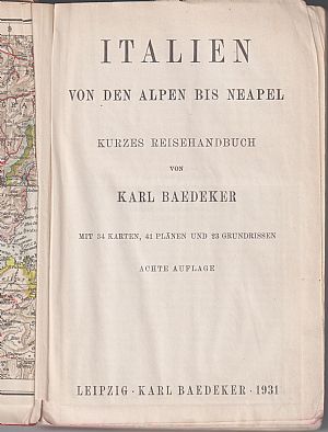 ITALIEN VON DEN ALPEN BIS NEAPEL ITALIEN VON DEN ALPEN BIS NEAPEL