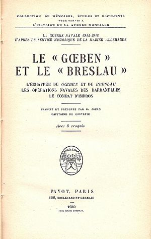 LE « GOEBEN » ET LE « BRESLAU » LE « GOEBEN » ET LE « BRESLAU »