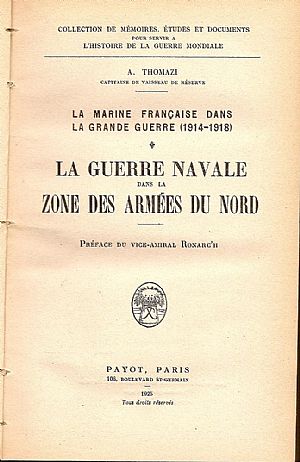 LA GUERRE NAVALE DANS LA ZONE DES ARMEES DU NORD, LA GUERRE NAVALE DANS LA ZONE DES ARMEES DU NORD,