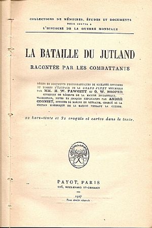 LA BATAILLE DU JUTLAND RACONTEE PAR LES COMBATTENTS