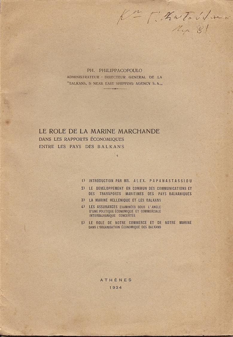 LE ROLE DE LA MARINE MARCHANDE DANS LES RAPPORTS ECONOMIQUES ENTRE LES PAYS DES BALKANS