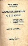 Le Contentieux Admiministratif des Etats Modernes