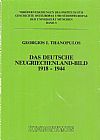Das deutsche Neugriechenland-Bild 1918-1944