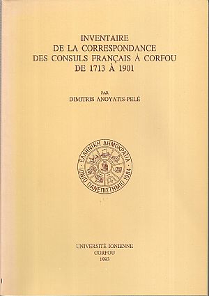 Inventaire de la Correspondance des consuls Français à Corfou de 1713 à 1901