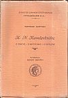 Τιμητικόν αφιέρωμα. Κ. Ν. Κωνσταντινίδης. Ο ποιητής-ο λογοτέχνης-ο πατριώτης. Επιμελεία Νίκου Βεγρή