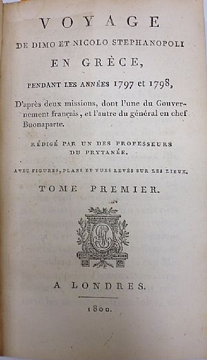 Voyage en Grece de Dimo et Nicolo Stephanopoli, pendant les annees 1797 et 1798, t. 1-2