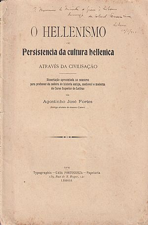 O HELLENISMO ou Persistencia da cultura hellenicca-Atravé da Civilisaçao O HELLENISMO ou Persistencia da cultura hellenicca-Atravé da Civilisaçao