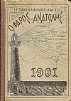 Ο ΦΑΡΟΣ ΤΗΣ ΑΝΑΤΟΛΗΣ, εγκυκλοπαιδικόν ημερολόγιον του έτους 1901