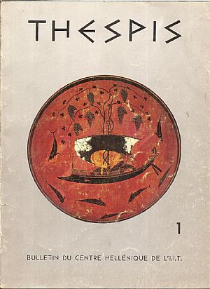 THESPIS No 1 ,Mai 1964, Bulletin Trimestrial du Centre Hellénique de l THESPIS No 1 ,Mai 1964, Bulletin Trimestrial du Centre Hellénique de l