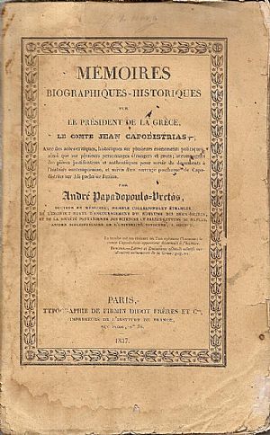 Mémoires Biographiques- Historiques sur la Président de la Grèce, le Comte Jean Capodistrias. Tome 1er Mémoires Biographiques- Historiques sur la Président de la Grèce, le Comte Jean Capodistrias. Tome 1er